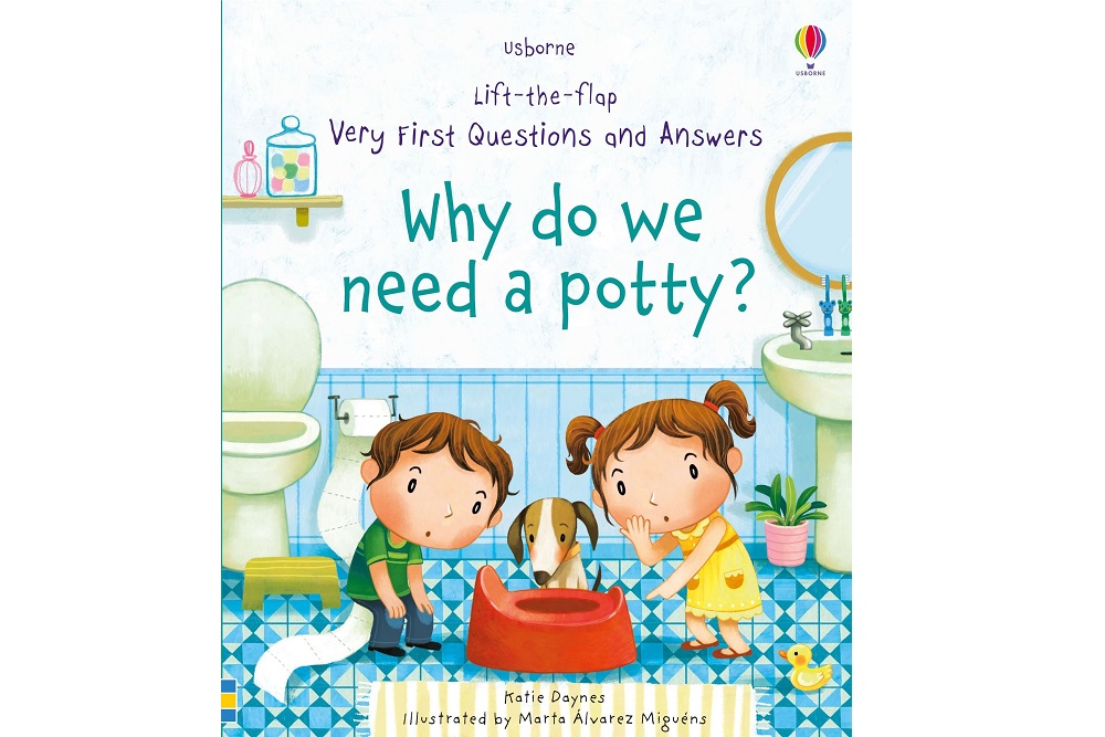VERY FIRST QUESTIONS AND ANSWERS WHY DO WE NEED A POTTY?
